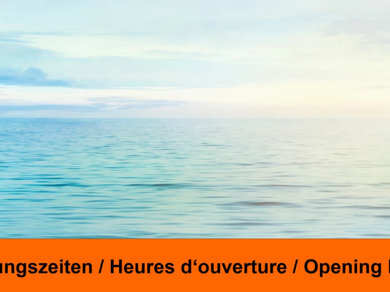 Heures d' ouverture en été 2021